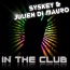 Syskey / Julien Di Mauro - In The Club