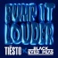 Tiësto - Pump it louder