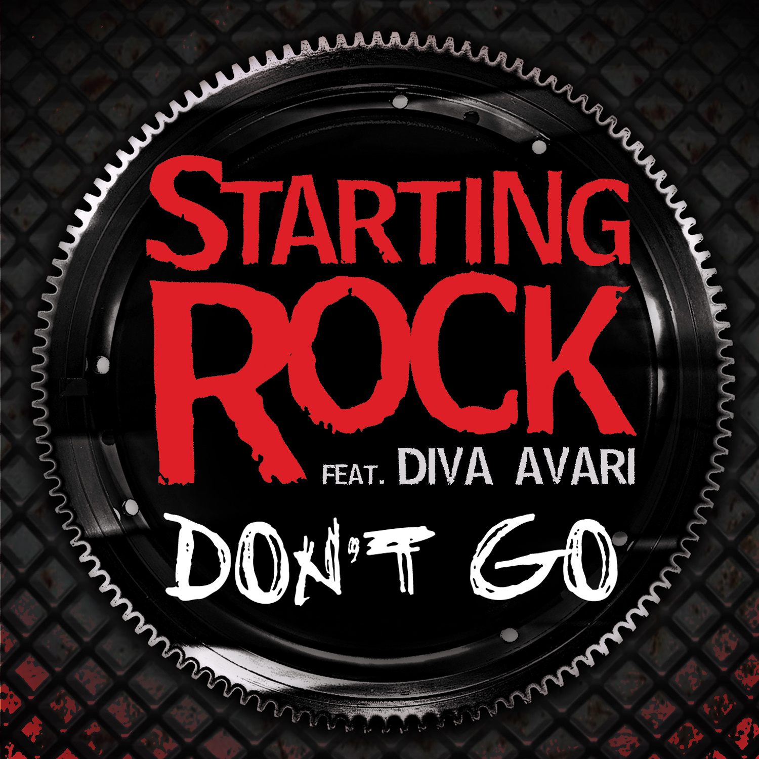Музыка dont. Starting Rock - don't go. Starting Rock feat. Diva Avari don't go. Starting Rock feat. Diva. Песня рок старт.